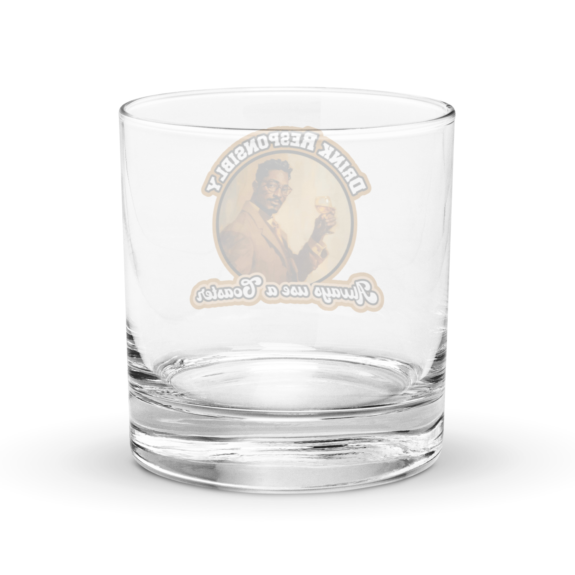 Alternative view of Drink Responsibly - Rocks glass