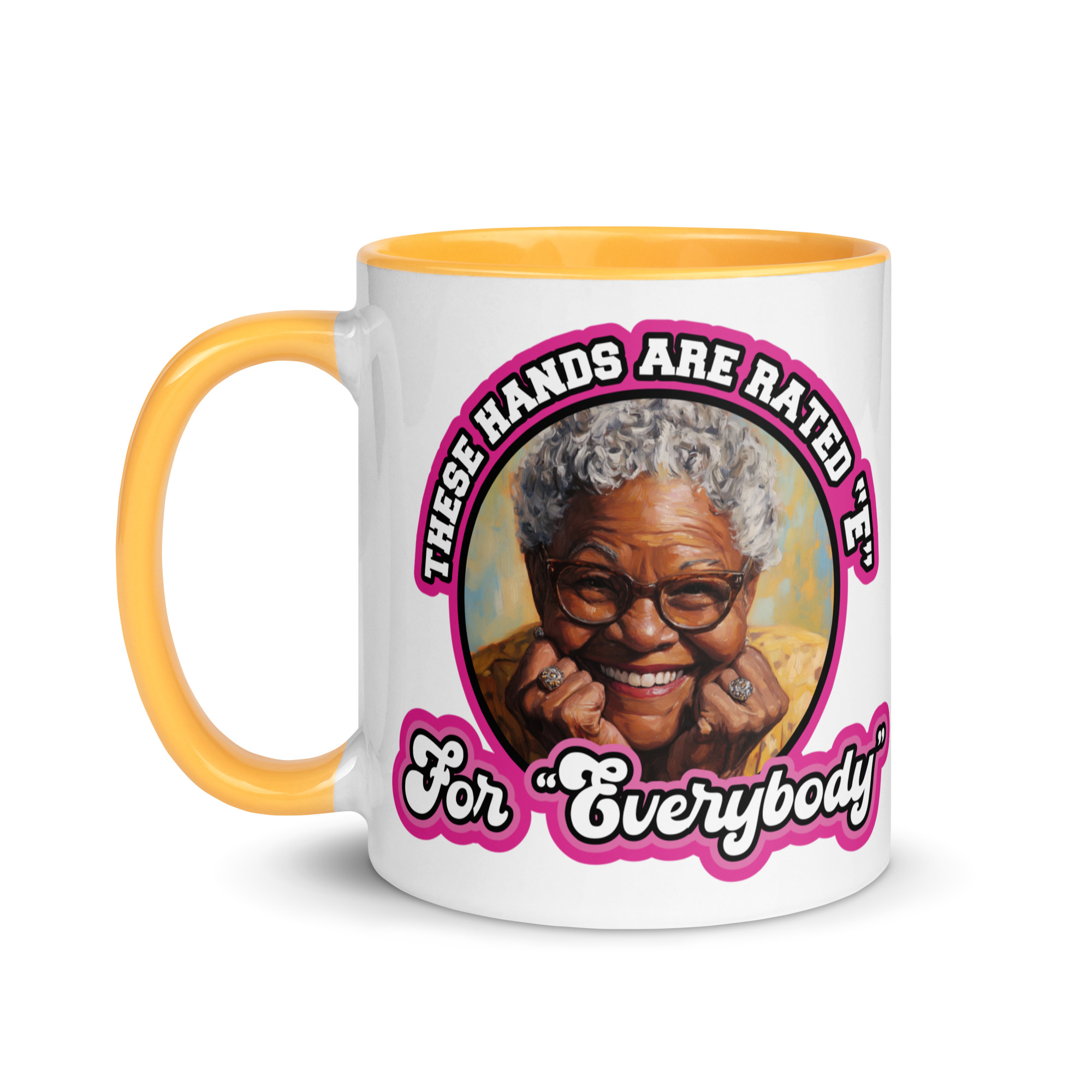 These Hands Are Rated E for Everybody - Mug